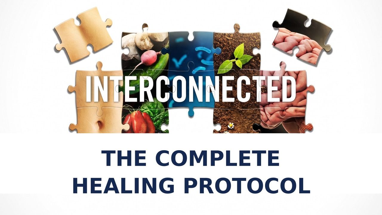 Interconnected: The Complete Healing Protocol