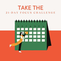21 Days of Focus